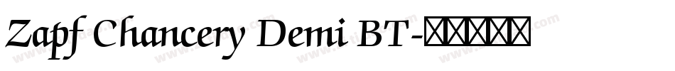 Zapf Chancery Demi BT字体转换